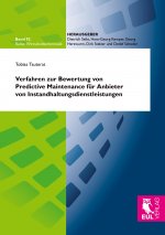 Verfahren zur Bewertung von Predictive Maintenance für Anbieter von Instandhaltungsdienstleistungen