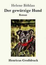 gewurzige Hund (Grossdruck)