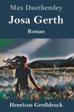 Josa Gerth (Grossdruck)
