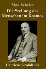Stellung des Menschen im Kosmos (Grossdruck)
