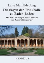 Sagen der Trinkhalle zu Baden-Baden