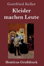 Kleider machen Leute (Grossdruck)