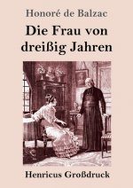 Frau von dreissig Jahren (Grossdruck)