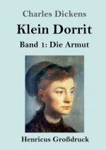 Klein Dorrit (Grossdruck)