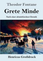 Grete Minde (Grossdruck)