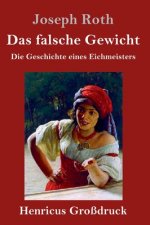 falsche Gewicht (Grossdruck)