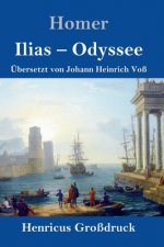 Ilias / Odyssee (Grossdruck)