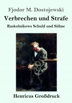 Verbrechen und Strafe (Grossdruck)