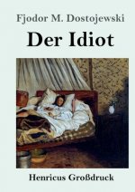 Idiot (Grossdruck)