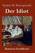 Idiot (Grossdruck)