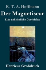 Magnetiseur (Grossdruck)