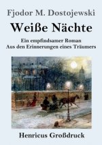 Weisse Nachte (Grossdruck)
