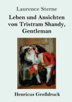 Leben und Ansichten von Tristram Shandy, Gentleman (Grossdruck)