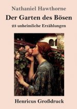 Garten des Boesen (Grossdruck)