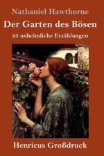 Garten des Boesen (Grossdruck)