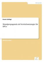 Mundpropaganda als Vertriebsstrategie fur EPUs