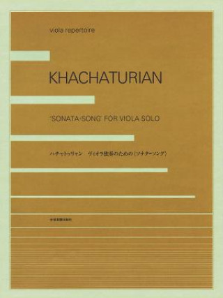 Aram Khachaturian - Sonata-Song: Viola