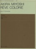 Reve Colorie for Two Clarinet