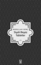Siyah Beyaz Tabletler