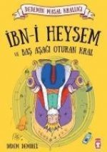 Ibni Heysem ve Bas Asagi Oturan Kral