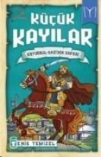 Kücük Kayilar - Ertugrul Gazinin Zaferi