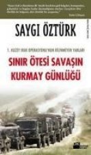 Sinir Ötesi Savasin Kurmay Günlügü