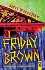 Friday Brown