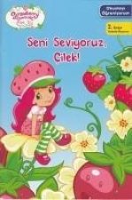 Seni Seviyoruz Cilek