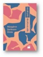 Rüzgarin Sarkisini Dinle