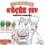 Barisin Meslek Hikayeleri - Kücük Sef