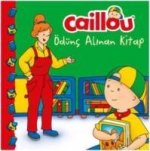 Caillou - Ödünc Alinan Kitap