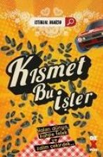 Kismet Bu Isler