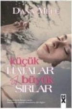 Kücük Hatalar Büyük Sirlar