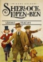 Sherlock Lüpen ve Ben - Gizemli Tilki Avi
