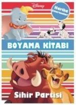 Disney Sihir Partisi Cikartmali Boyama Kitabi