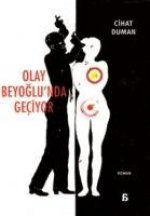 Olay Beyoglunda Geciyor