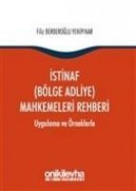 Istinaf Bölge Adliye Mahkemeleri Rehberi