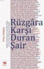 Rüzgara Karsi Duran Sair