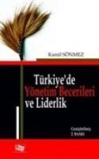 Türkiyede Yönetim Becerileri ve Liderlik