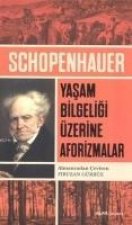 Yasam Bilgeligi Üzerine Aforizmalar
