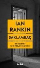 Saklambac Bir Dedektif John Rebus Polisiyesi 2