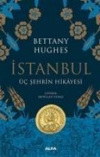 Istanbul - Üc Sehrin Hikayesi Ciltli