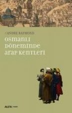 Osmanli Döneminde Arap Kentleri