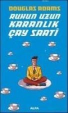 Ruhun Uzun Karanlik Cay Saati