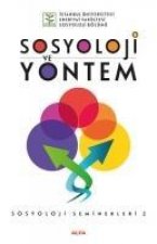 Sosyoloji ve Yöntem - Sosyoloji Seminerleri 2