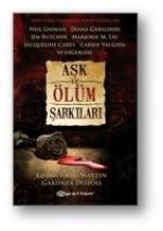 Ask ve Ölüm Sarkilari