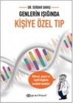 Genlerin Isiginda Kisiye Özel Tip