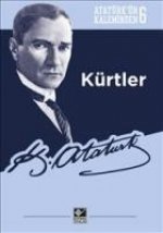Atatürkün Kaleminden 6 - Kürtler