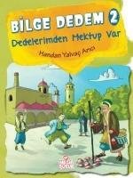 Bilge Dedem 2 Dedelerimden Mektup Var