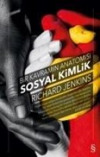Bir Kavramin Anatomisi Sosyal Kimlik